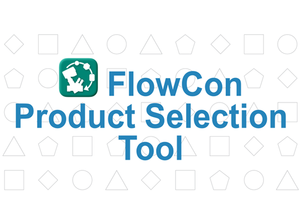 Login at FlowCon and get free access to FlowCon Product Selection Tool